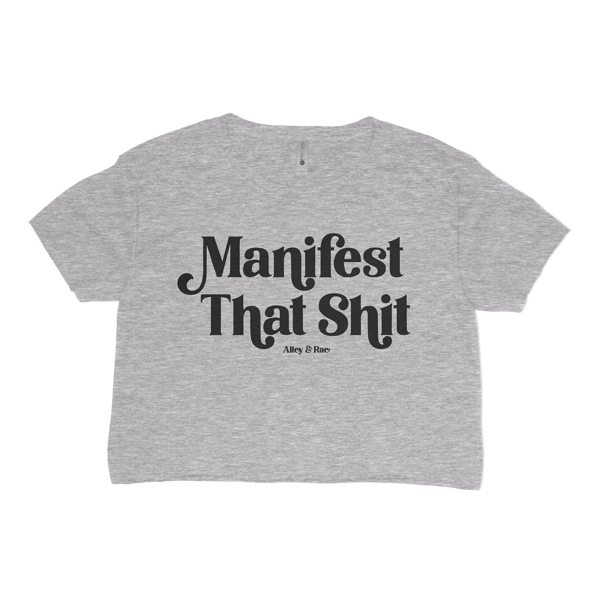 Manifest That Shit Motivational Graphic Crop Top